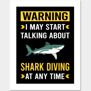 Warning Shark Diving Diver Posters and Art